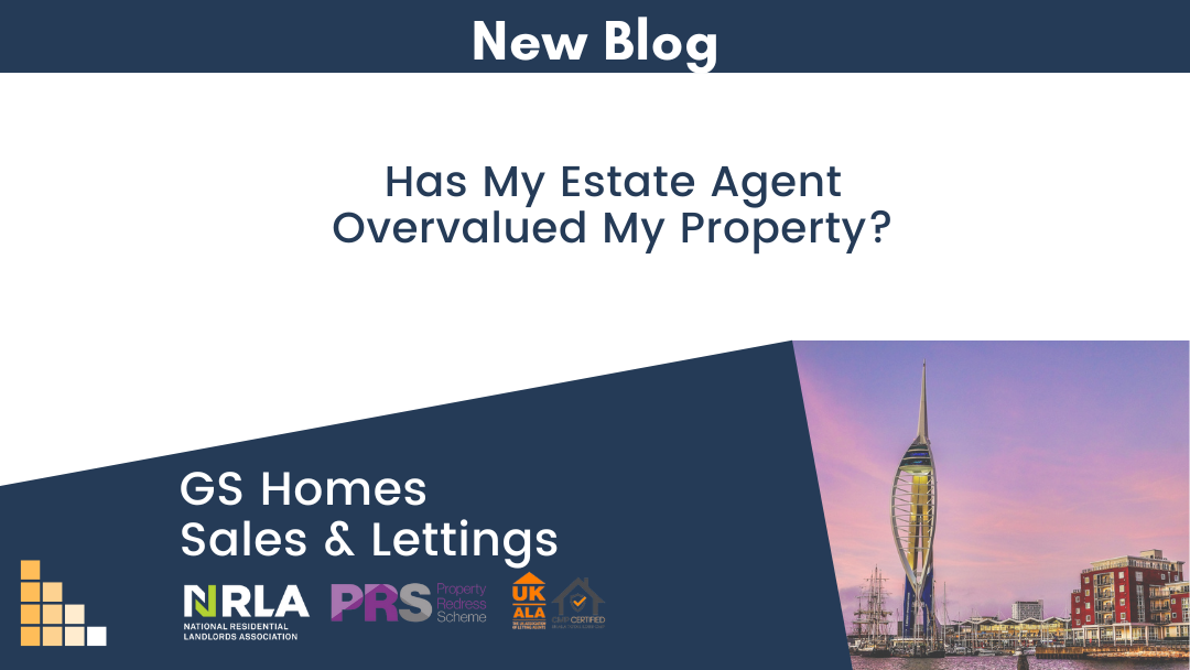 Has My Estate Agent Overvalued My Property?