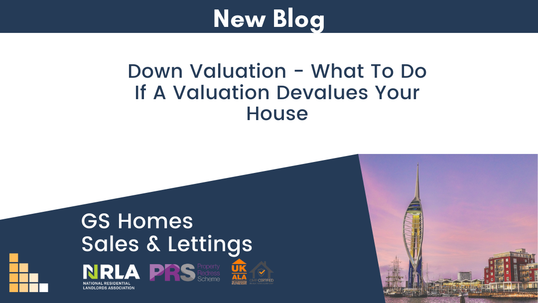 Down Valuation – What To Do If A Valuation Devalues Your House